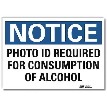 Notice Sign, 10 in H, 14 in W, Reflective Sheeting, Horizontal Rectangle, English, U5-1446-RD_14X10 MPN:U5-1446-RD_14X10