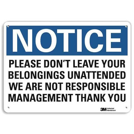 Notice Sign, 10 in H, 14 in W, Aluminum, Horizontal Rectangle, English, U5-1450-NA_14x10 MPN:U5-1450-NA_14x10