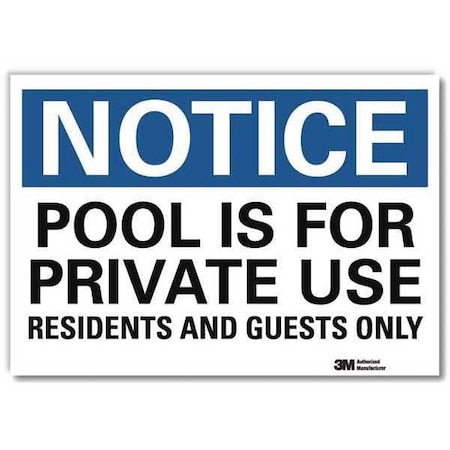 Pool is for Private Use Residents and Guests Only, 7 x 10, Reflective Sheeting, U5-1461-RD_10X7 MPN:U5-1461-RD_10X7