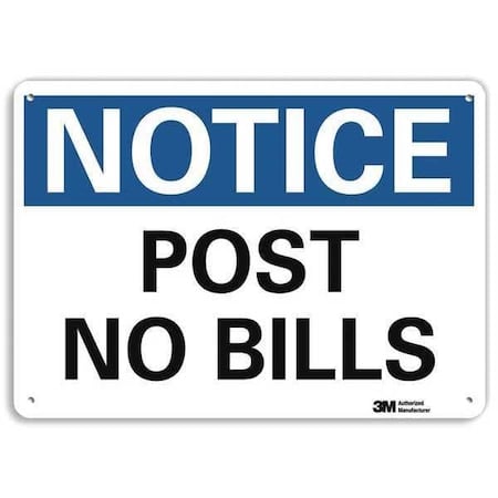 Notice Sign, 7 in H, 10 in W, Aluminum, Vertical Rectangle, English, U5-1465-NA_10x7 MPN:U5-1465-NA_10x7