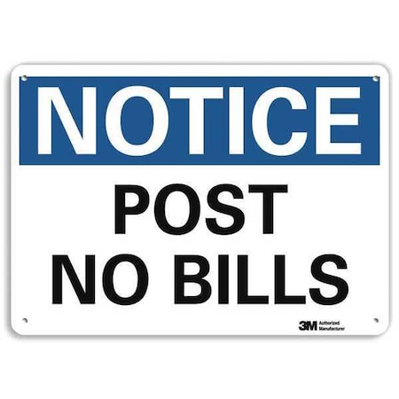 Notice Sign, 7 in H, 10 in W, Plastic, Vertical Rectangle, English, U5-1465-NP_10X7 MPN:U5-1465-NP_10X7