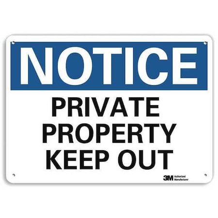 Notice Sign, 7 in H, 10 in W, Plastic, Vertical Rectangle, English, U5-1468-NP_10X7 MPN:U5-1468-NP_10X7