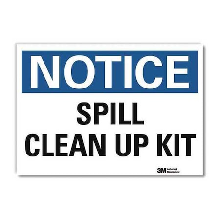 Notice, SpillClean Up Kit, 10 in x 14 in, Reflective Sheeting, U5-1527-RD_14X10 MPN:U5-1527-RD_14X10