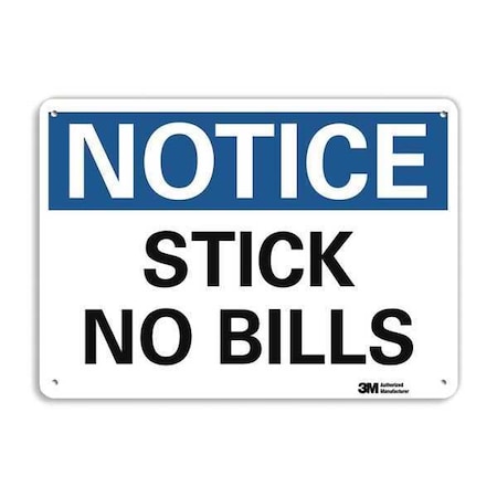Notice Sign, 7 in H, 10 in W, Aluminum, Vertical Rectangle, English, U5-1530-RA_10X7 MPN:U5-1530-RA_10X7