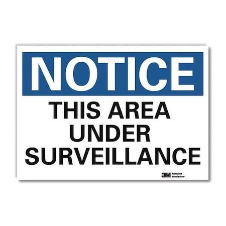 Notice Sign, 5 in H, 7 in W, Reflective Sheeting, Horizontal Rectangle, English, U5-1547-RD_7X5 MPN:U5-1547-RD_7X5