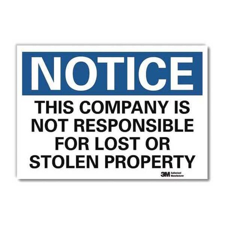 Notice Sign, 10 in H, 14 in W, Reflective Sheeting, Horizontal Rectangle, English, U5-1549-RD_14X10 MPN:U5-1549-RD_14X10