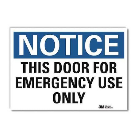 Notice Sign, 10 in H, 14 in W, Reflective Sheeting, Horizontal Rectangle, English, U5-1550-RD_14X10 MPN:U5-1550-RD_14X10