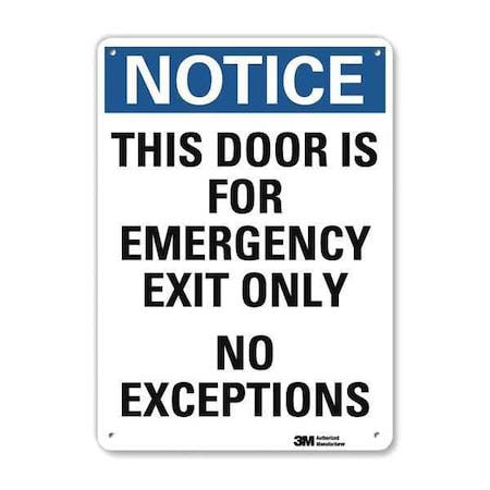 Notice, This Door Is For Emergency Exit Only No Exceptions, 7