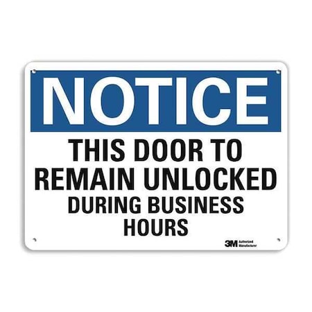 Notice Sign, 7 in H, 10 in W, Plastic, Vertical Rectangle, English, U5-1554-NP_10X7 MPN:U5-1554-NP_10X7
