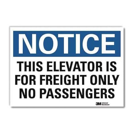 Notice Sign, 7 in H, 10 in W, Reflective Sheeting, Vertical Rectangle, English, U5-1555-RD_10X7 MPN:U5-1555-RD_10X7