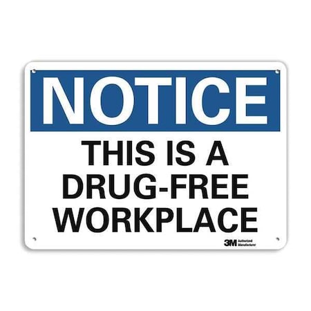 Notice Sign, 10 in H, 14 in W, Aluminum, Horizontal Rectangle, English, U5-1559-NA_14x10 MPN:U5-1559-NA_14x10