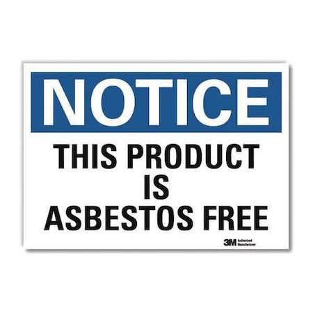 Notice Sign, 5 in H, 7 in W, Horizontal Rectangle, English, U5-1567-RD_7X5 MPN:U5-1567-RD_7X5