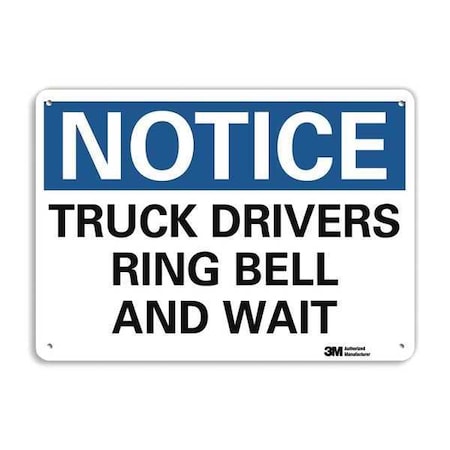 Notice Sign, 7 in H, 10 in W, Aluminum, Vertical Rectangle, English, U5-1580-RA_10X7 MPN:U5-1580-RA_10X7