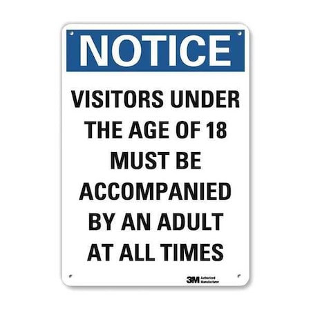 Notice Sign, 10 in H, 7 in W, Plastic, Horizontal Rectangle, English, U5-1605-NP_7X10 MPN:U5-1605-NP_7X10
