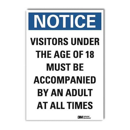 Notice Sign, 7 in H, 5 in W, Reflective Sheeting, Vertical Rectangle, English, U5-1605-RD_5X7 MPN:U5-1605-RD_5X7