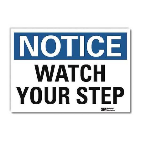 Notice Sign, 7 in H, 10 in W, Reflective Sheeting, Vertical Rectangle, English, U5-1617-RD_10X7 MPN:U5-1617-RD_10X7
