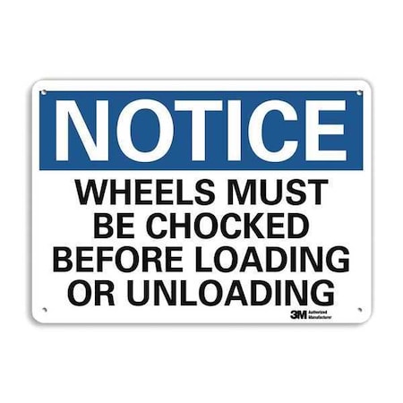Notice Sign, 7 in H, 10 in W, Aluminum, Vertical Rectangle, English, U5-1627-NA_10x7 MPN:U5-1627-NA_10x7