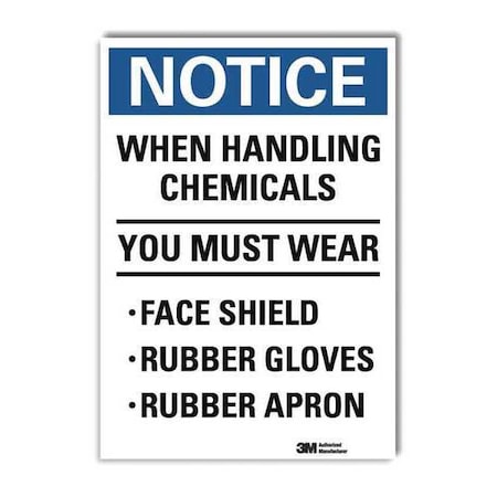 Notice Sign, 14 in Height, 10 in Width, Reflective Sheeting, Vertical Rectangle, English MPN:U5-1631-RD_10X14