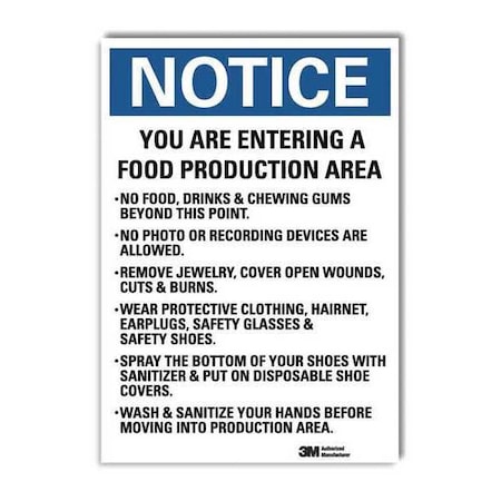 You are Entering Food Production Area No Food, Drinks., 10 x 7, Reflective Sheeting, U5-1633-RD_7X10 MPN:U5-1633-RD_7X10
