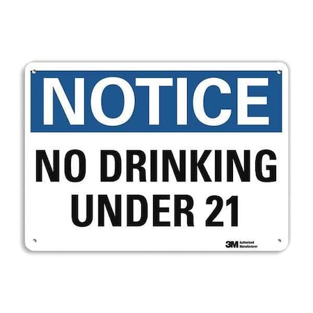 Notice Sign, 7 in H, 10 in W, Aluminum, Vertical Rectangle, English, U5-1639-RA_10X7 MPN:U5-1639-RA_10X7