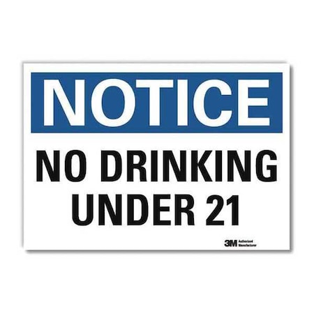 Notice Sign, 7 in H, 10 in W, Reflective Sheeting, Vertical Rectangle, English, U5-1639-RD_10X7 MPN:U5-1639-RD_10X7