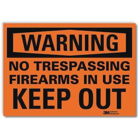 Admittance Sign, Firearms In Use, 14 in. W MPN:U6-1180-RD_14X10