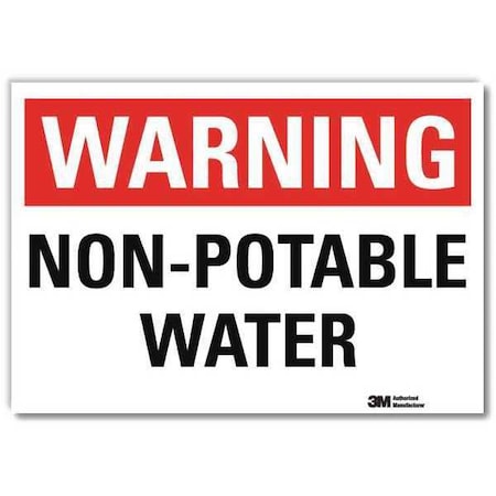 Warning, Non Potable Water, 10 in x 14 in, Reflective Sheeting, U6-1182-RD_14X10 MPN:U6-1182-RD_14X10