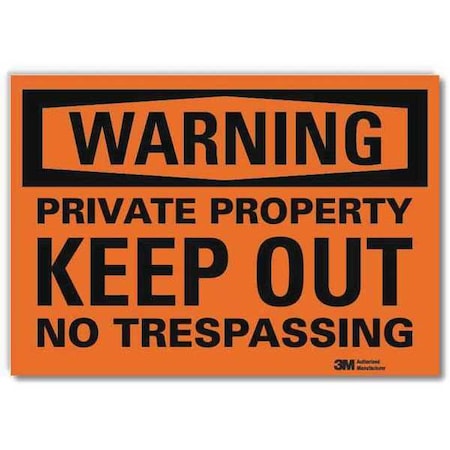 Warning, Private Property Keep Out No Trespassing, 14 in W x 10 in H, Horizontal Rectangle MPN:U6-1202-RD_14X10