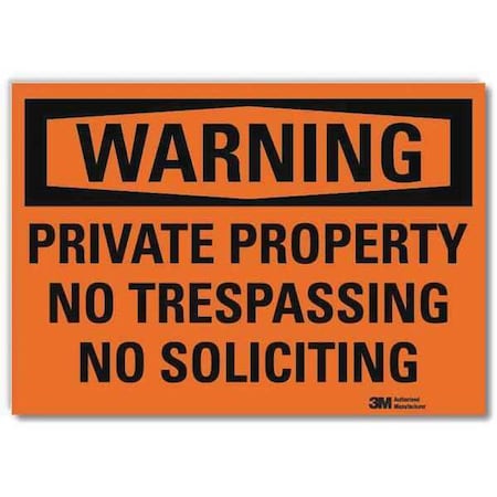 Warning, Private Property No Trespassing No Soliciting, 10 in W x 7 in H, Vertical Rectangle MPN:U6-1203-RD_10X7
