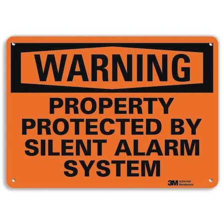 Warning, Property Protected By Silent Alarm System, 7 in x 10 in, Aluminum, U6-1209-RA_10X7 MPN:U6-1209-RA_10X7