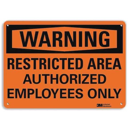 Warning Sign, 7 in H, 10 in W, Plastic, Vertical Rectangle, English, U6-1215-NP_10X7 MPN:U6-1215-NP_10X7