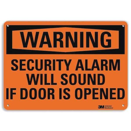 Warning, Security Alarm Will Sound If Door Is Opened, 10 in W x 7 in H, Vertical Rectangle MPN:U6-1219-RA_10X7