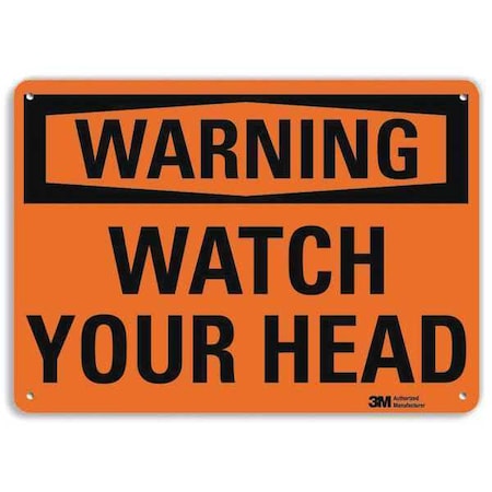 Warning, Watch Your Head, 7 in x 10 in, Vertical Rectangle, Plastic, U6-1268-NP_10X7 MPN:U6-1268-NP_10X7