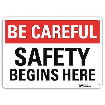 Safety Sign, 10 in H, 14 in W, Plastic, English, U7-1027-NP_14X10 MPN:U7-1027-NP_14X10