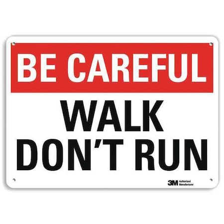 Safety Sign, 10 in H, 14 in W, Plastic, English, U7-1053-NP_14X10 MPN:U7-1053-NP_14X10