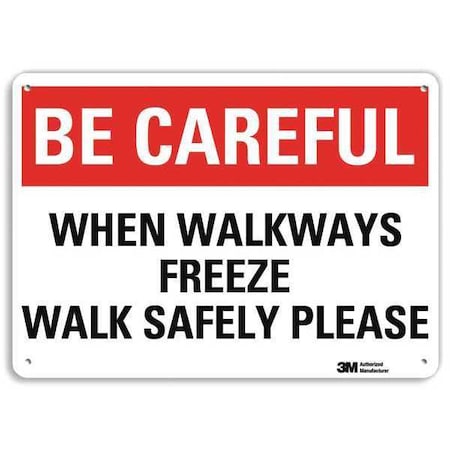 Caution Sign, 10 in H, 14 in W, Plastic, Horizontal Rectangle, English, U7-1057-NP_14X10 MPN:U7-1057-NP_14X10
