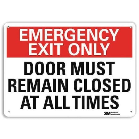 No Header, Emergency Exit Only Door Must Remain Closed At All Times, 10