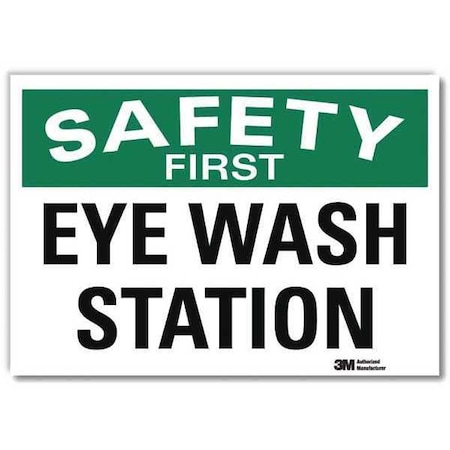 Safety First Eye Wash Station, 5 in x 7 in, Reflective Sheeting, U7-1197-RD_7X5 MPN:U7-1197-RD_7X5