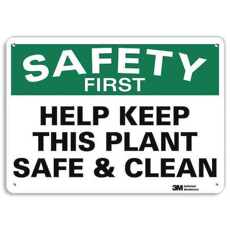 Safety Sign, 7 in H, 10 in W, Plastic, Vertical Rectangle, English, U7-1206-NP_10X7 MPN:U7-1206-NP_10X7