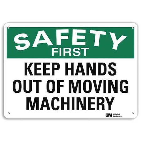 Safety Sign, 7 in H, 10 in W, Plastic, Vertical Rectangle, English, U7-1214-NP_10X7 MPN:U7-1214-NP_10X7