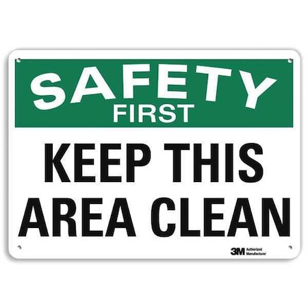 Safety Sign, 10 in H, 14 in W, Plastic, English, U7-1215-NP_14X10 MPN:U7-1215-NP_14X10