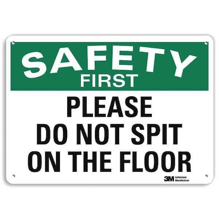 Safety Sign, 7 in H, 10 in W, Plastic, Vertical Rectangle, English, U7-1224-NP_10X7 MPN:U7-1224-NP_10X7