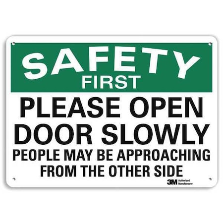Safety Sign, 7 in H, 10 in W, Plastic, Vertical Rectangle, English, U7-1225-NP_10X7 MPN:U7-1225-NP_10X7