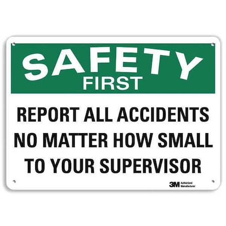 Safety Sign, 7 in H, 10 in W, Plastic, Vertical Rectangle, English, U7-1234-NP_10X7 MPN:U7-1234-NP_10X7