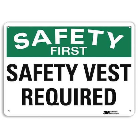 Safety Sign, 7 in H, 10 in W, Plastic, Vertical Rectangle, English, U7-1247-NP_10X7 MPN:U7-1247-NP_10X7