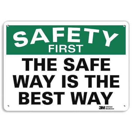 Safety Sign, 7 in H, 10 in W, Plastic, Vertical Rectangle, English, U7-1252-NP_10X7 MPN:U7-1252-NP_10X7