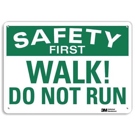 Safety Sign, 7 in H, 10 in W, Plastic, Vertical Rectangle, English, U7-1263-NP_10X7 MPN:U7-1263-NP_10X7