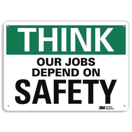 Safety Sign, 10 in H, 14 in W, Plastic, English, U7-1309-NP_14X10 MPN:U7-1309-NP_14X10