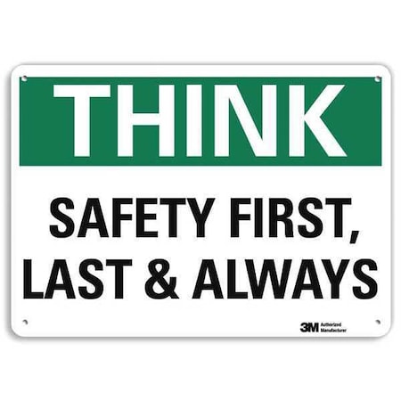 Safety Sign, 10 in H, 14 in W, Plastic, English, U7-1332-NP_14X10 MPN:U7-1332-NP_14X10