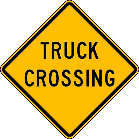 Truck Crossing Traffic Sign, 24 in H, 24 in W, Aluminum, Diamond, English, W11-10TC-24DA MPN:W11-10TC-24DA